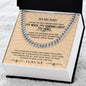 To My dad | Cuban Link Chain