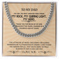 To My dad | Cuban Link Chain